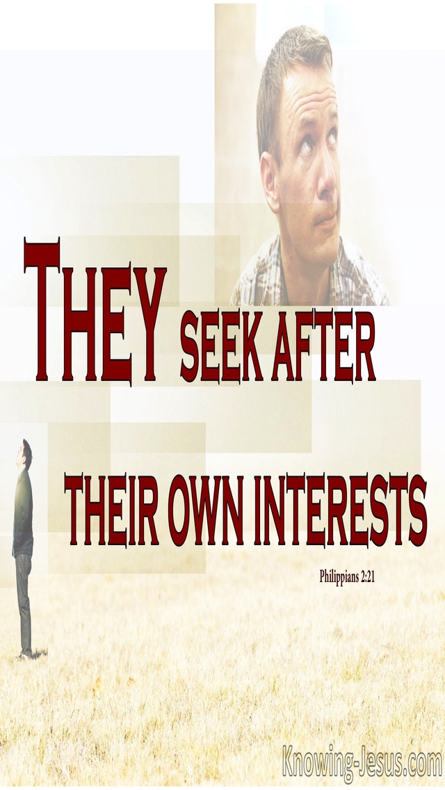 Philippians 2:21 They Seek After Their Own Interest (beige)